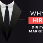 Why should you hire a Digital Marketer?