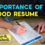 Importance of a Good Resume to Secure the Best Jobs