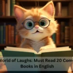 A World of Laughs: Must Read 20 Comedy Books in English