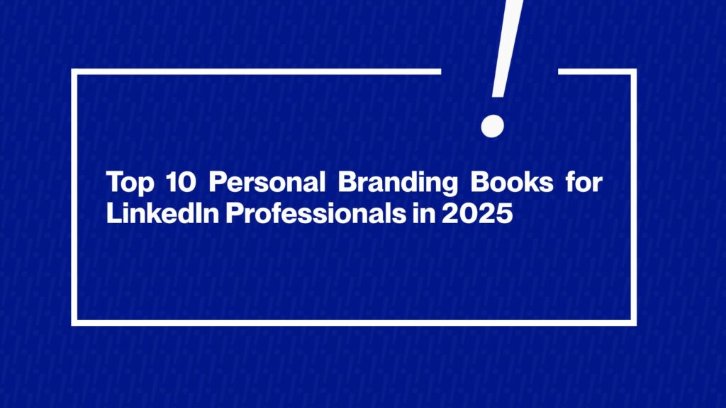 Personal Branding Books for LinkedIn Professionals